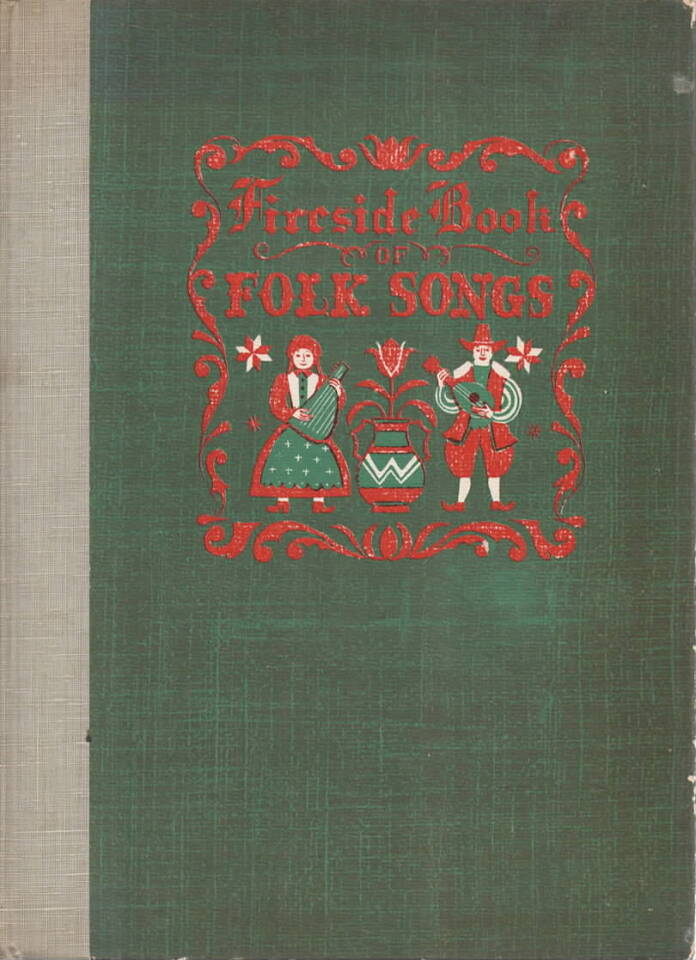 Fireside book of folk songs