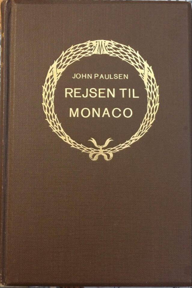 Rejsen til Monaco og andre erindringer