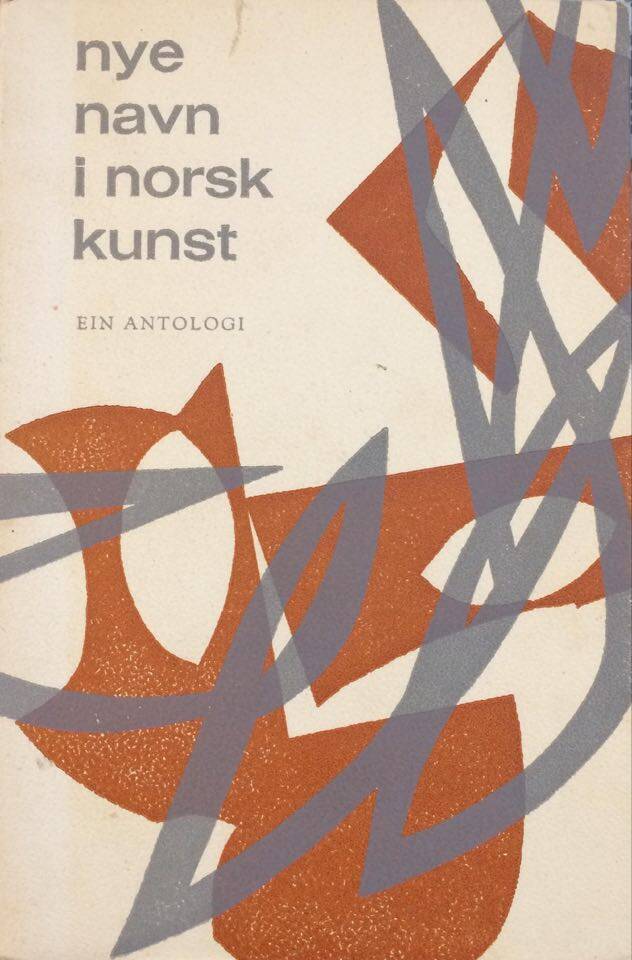 Nye navn i norsk kunst. Ein antologi