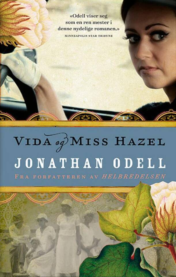 Vida og Miss Hazel