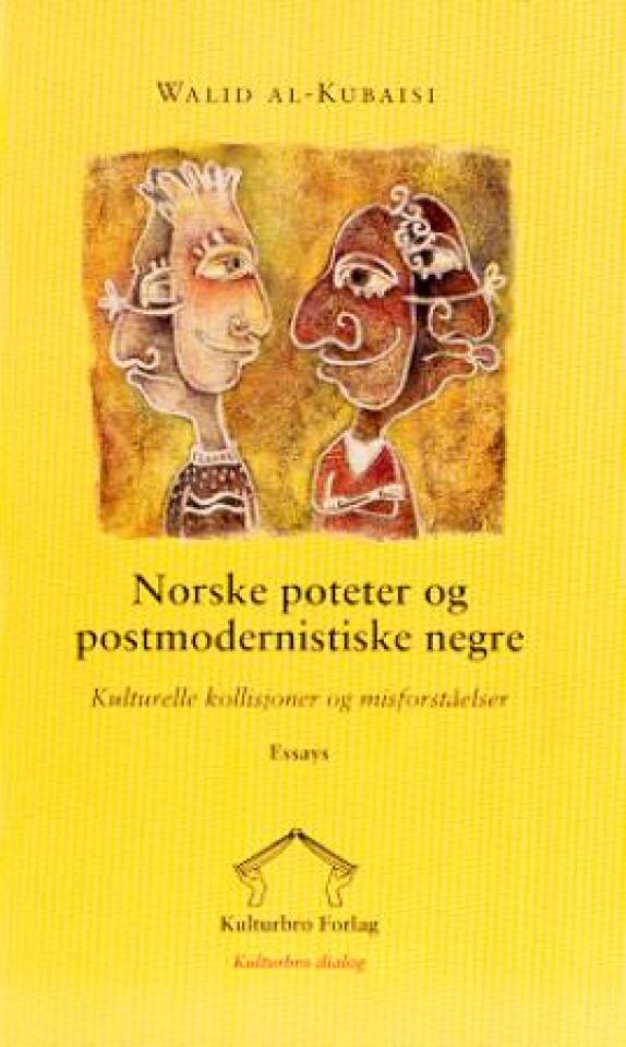 Norske poteter og postmodernistiske negre