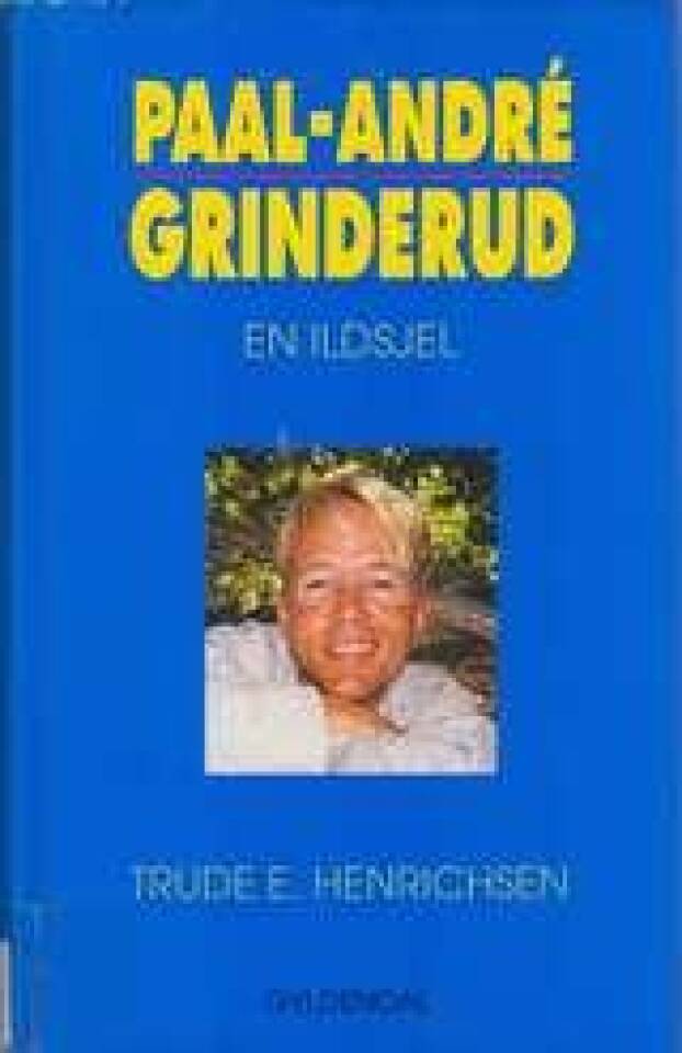 Paal-Andrè Grinderud - en ildsjel