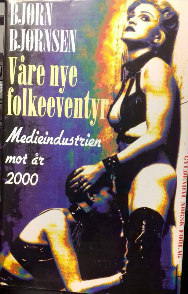 Våre nye folkeeventyr.