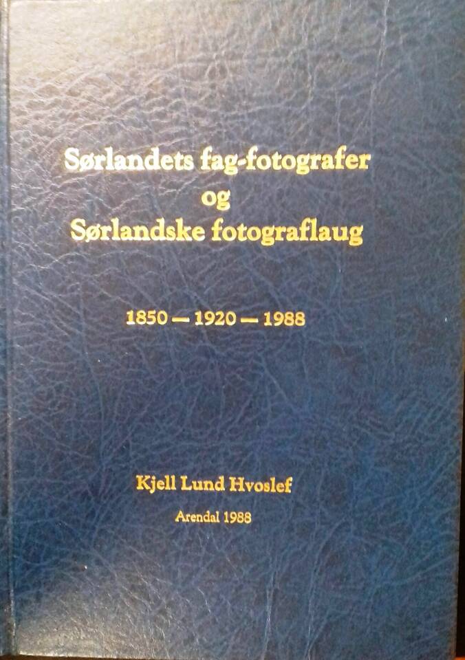 Sørlandets fag-fotografer og Sørlandske fotograflaug