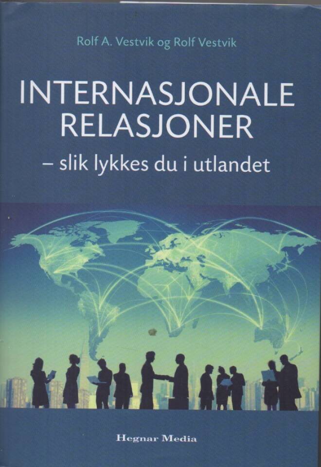 Internasjonale relasjoner – slik lykkes du i utlandet