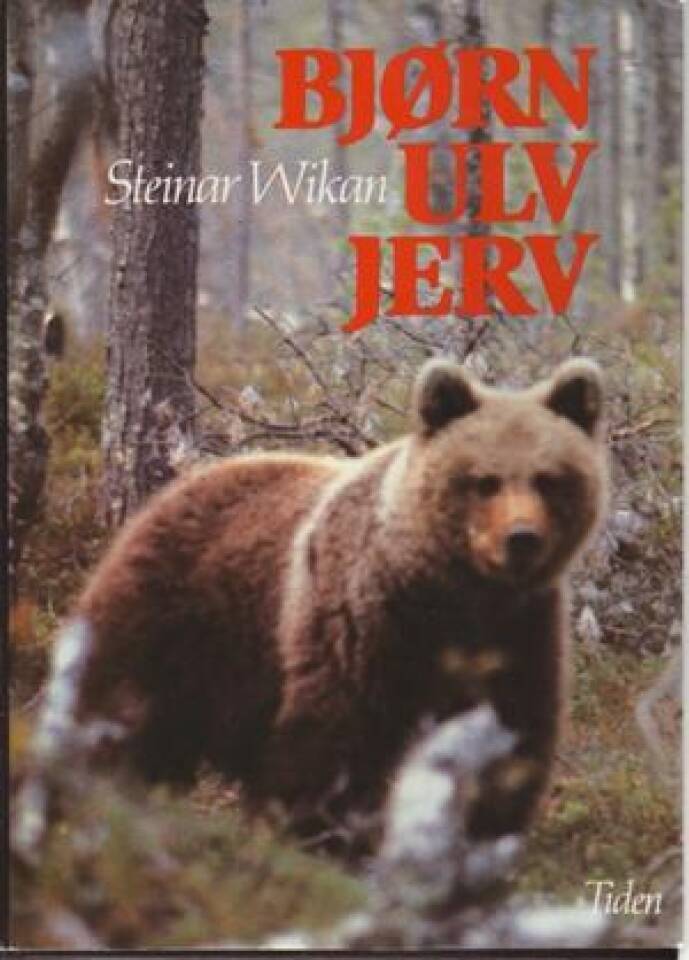 BJØRN ULV JERV