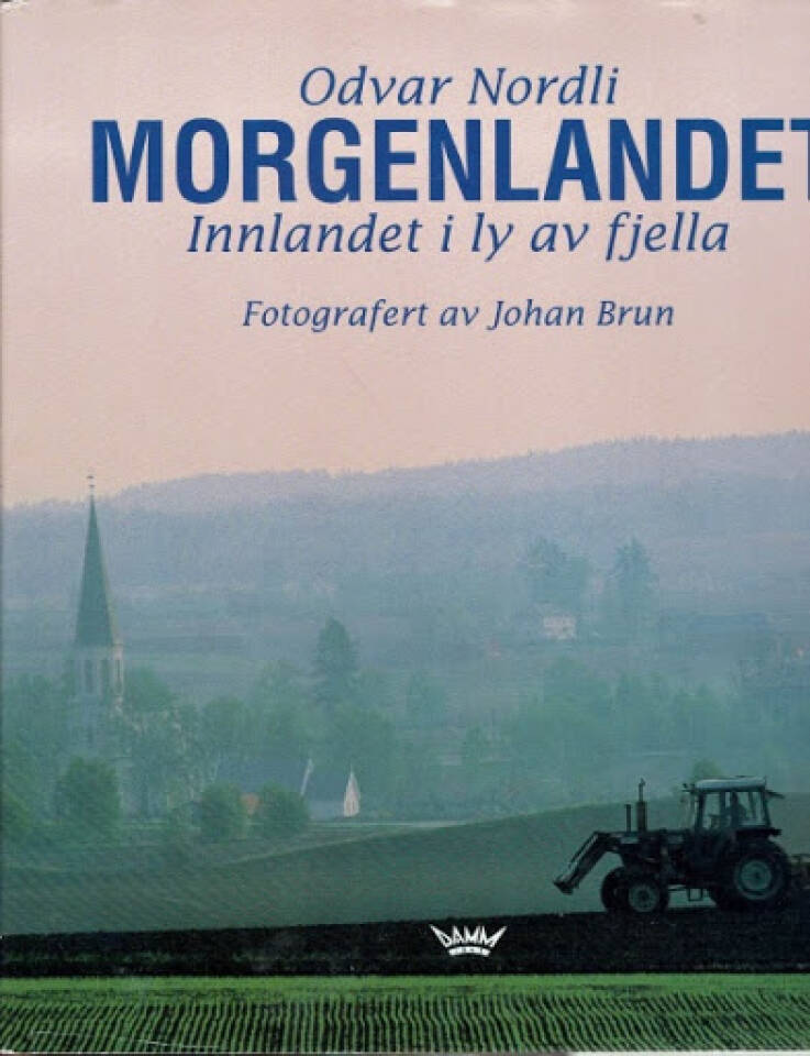 Morgenlandet Innlandet i ly av fjella