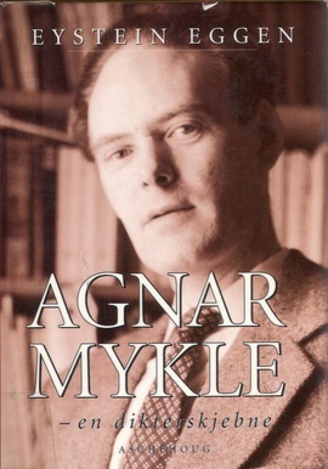 Agnar Mykle-en dikterskjebne