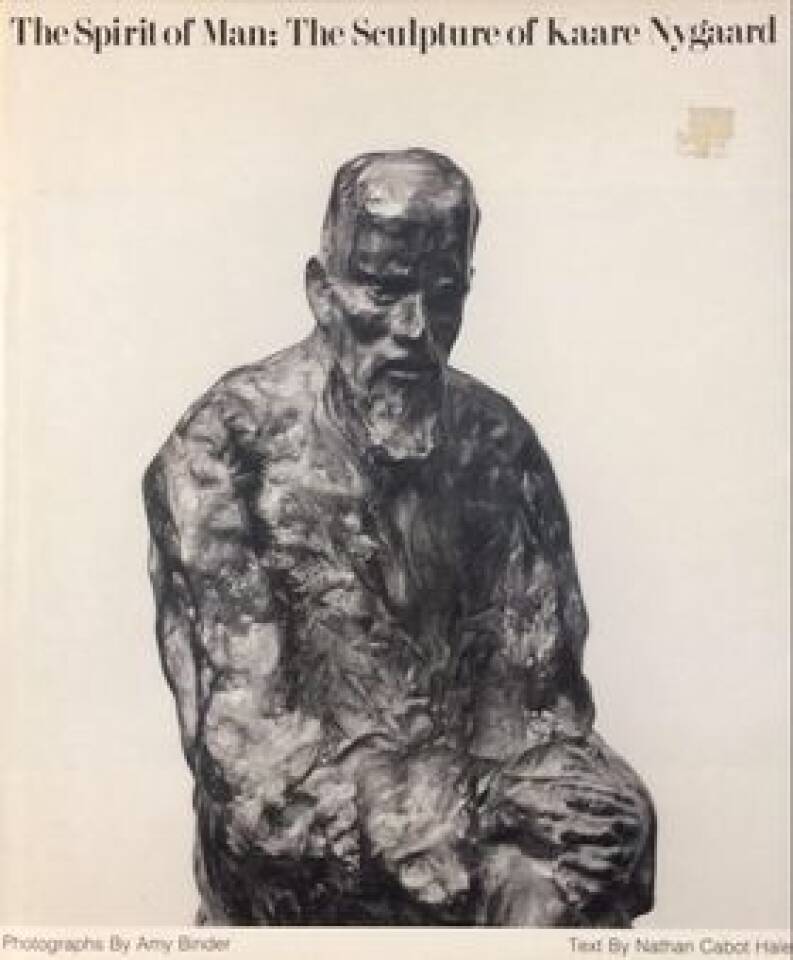 The spirit of man: The sculpture of Kaare Nygaard