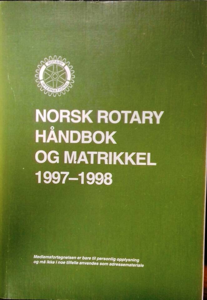 Norsk rotary håndbok og matrikkel 1997 - 1998 