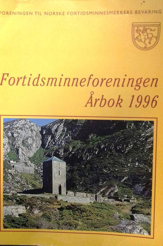 Årbok 1996 Fortidsminneforeningen - Unionsoppløsningen