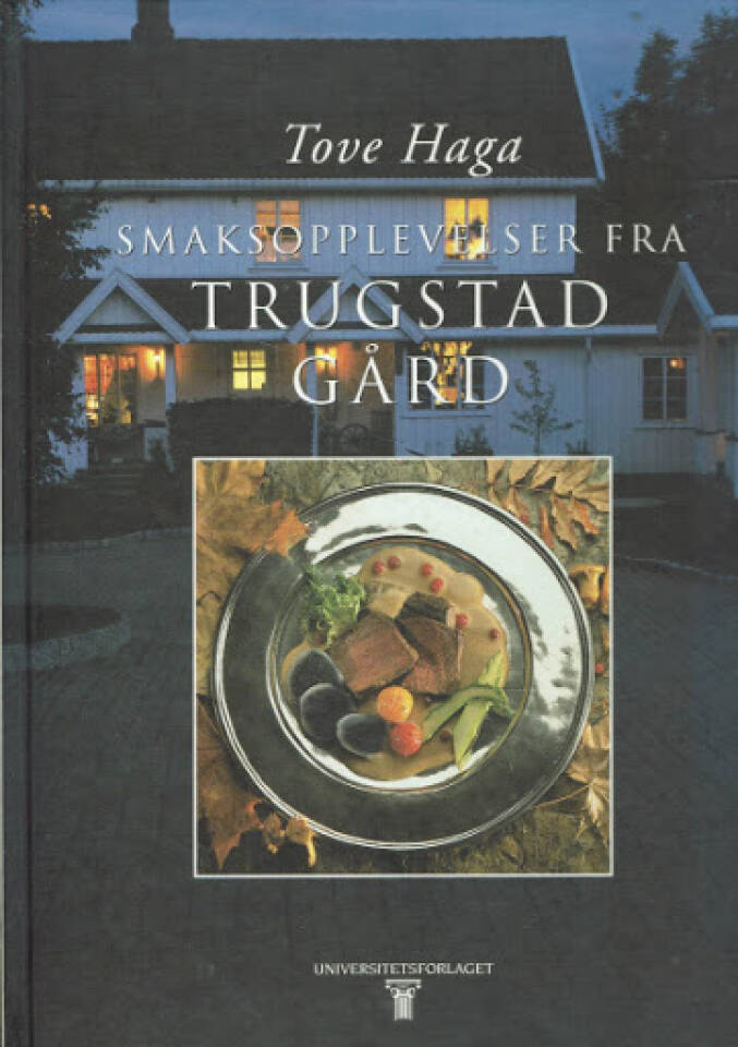 Smaksopplevelser fra Trugstad gård