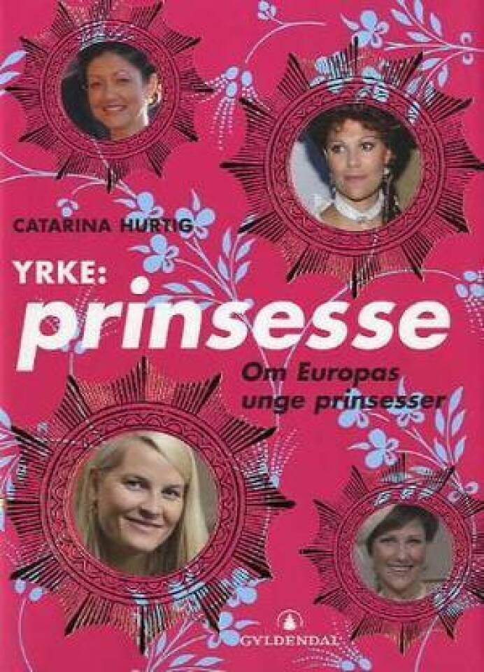 Yrke: prinsesse