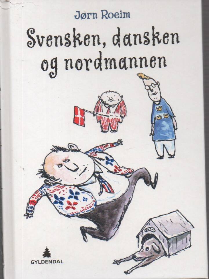 Svensken, dansken og nordmannen