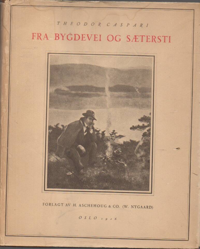 Fra bygdevei og sætersti