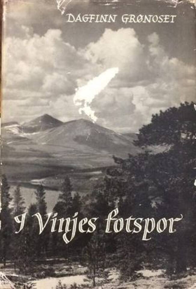 I Vinjes fotspor