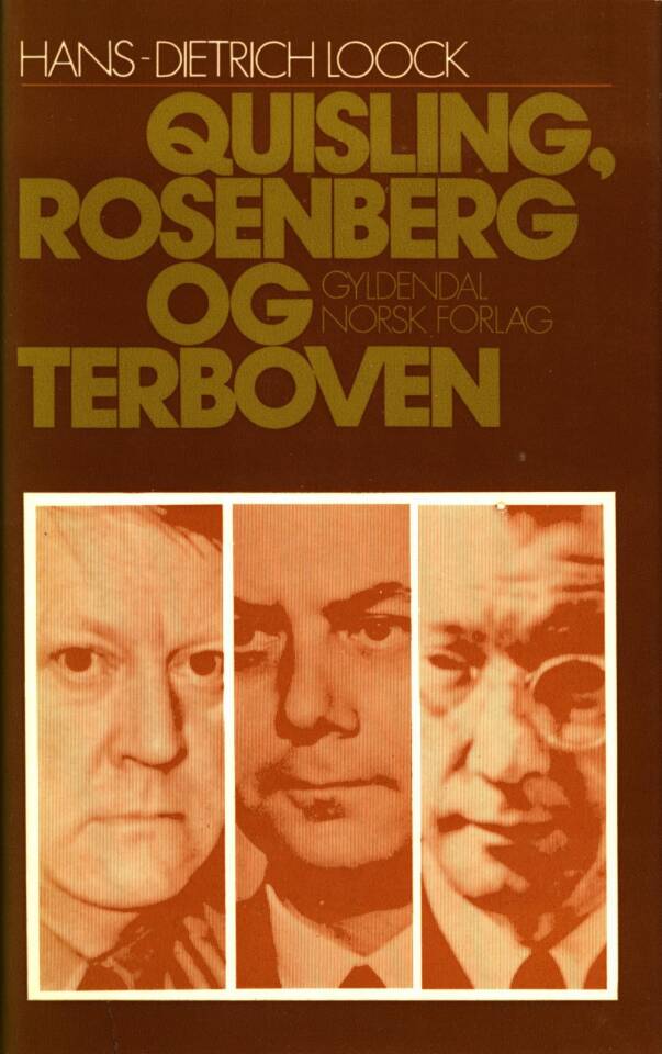 Quisling, Rosenberg og Terboven