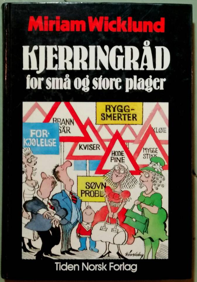 Kjerringråd for små og store plager