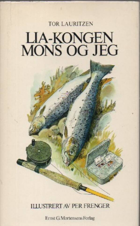 Lia-kongen Mons og jeg