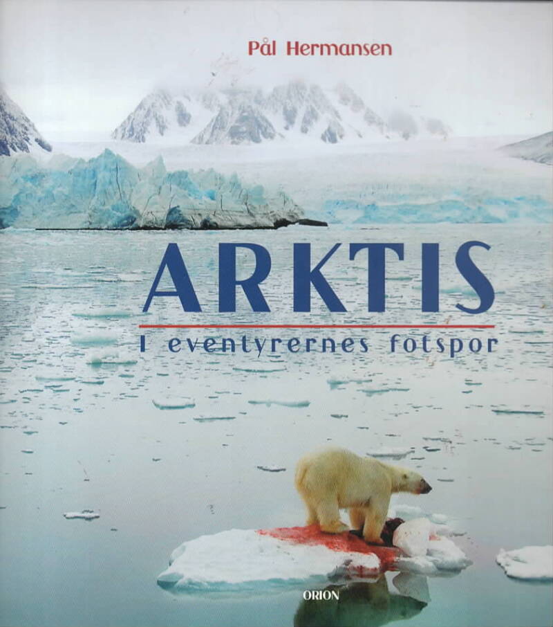 Arktis – I eventyrernes fotspor
