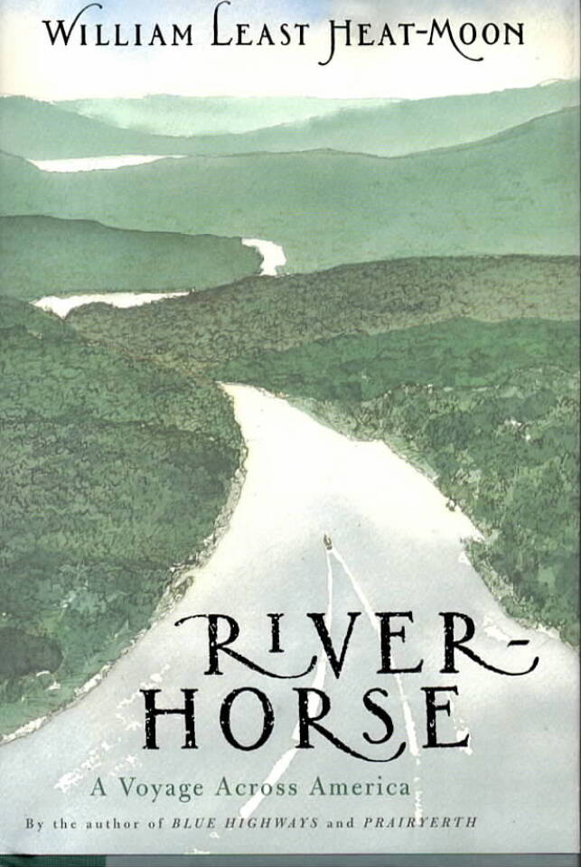 River Horse – A voyage Across America