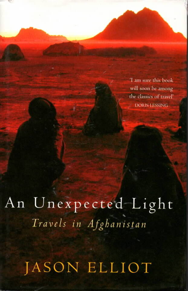 An Unexpected Light – Travels i Afghanistan