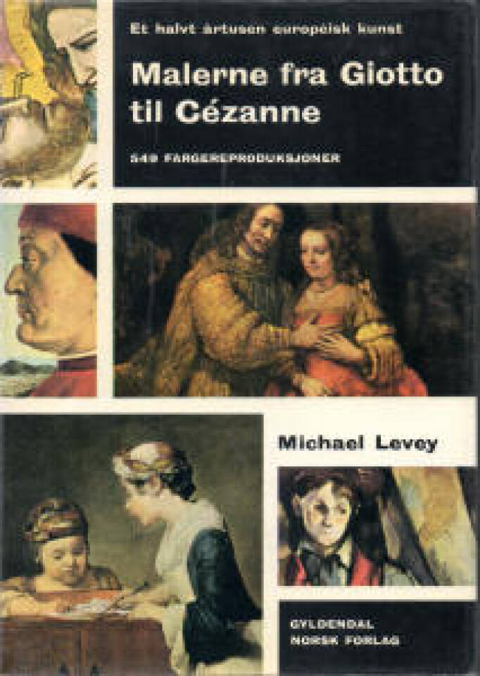 Malerne fra Giotto til Cézanne