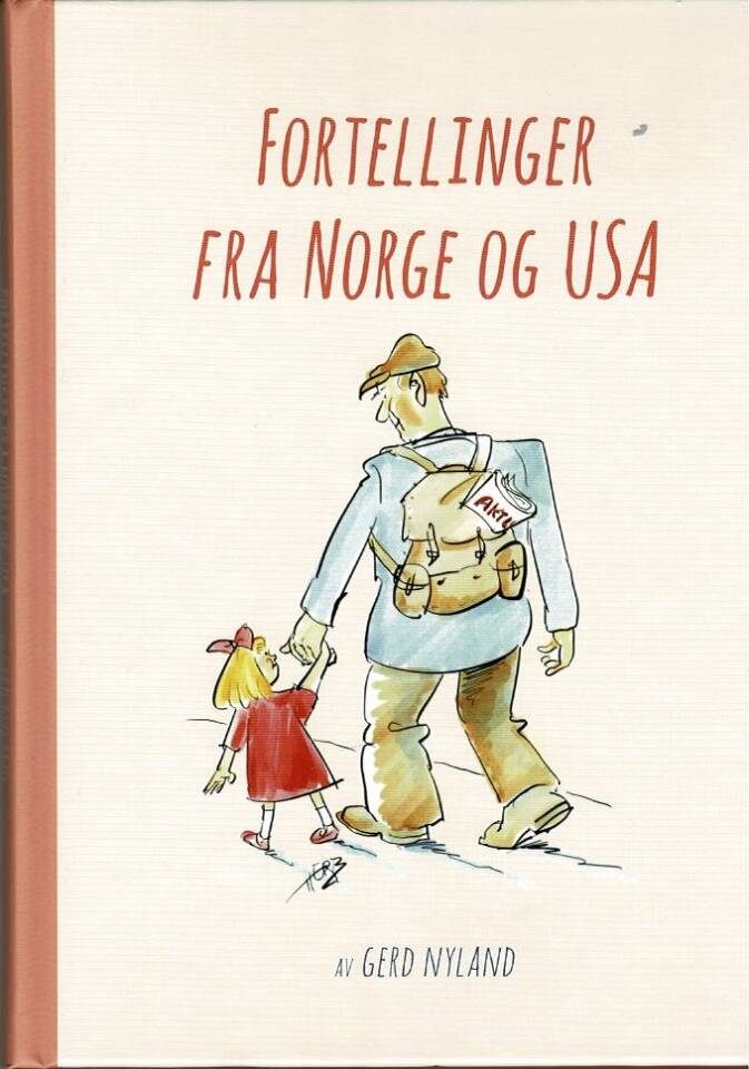 Fortellinger fra Norge og USA