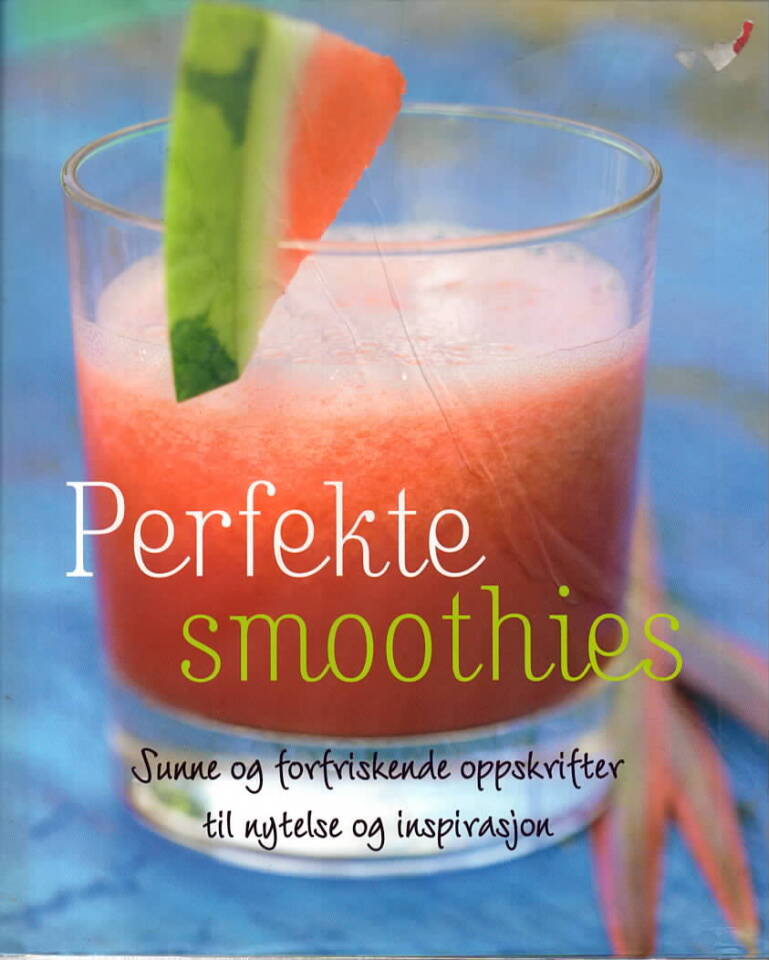 Perfekte smoothies 