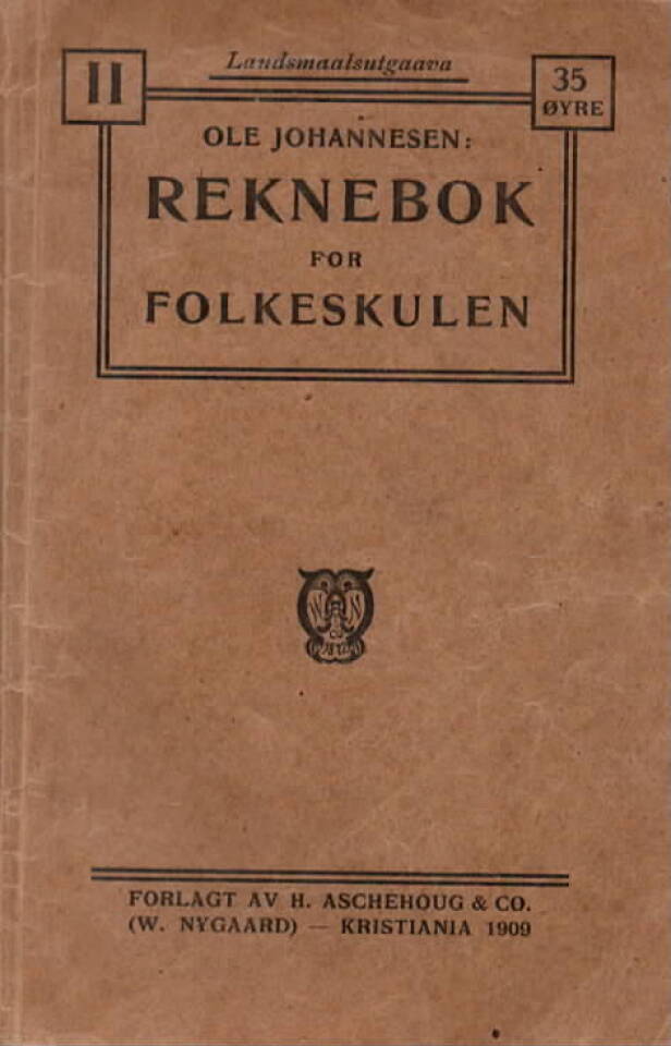 Reknebok for folkeskulen –1909