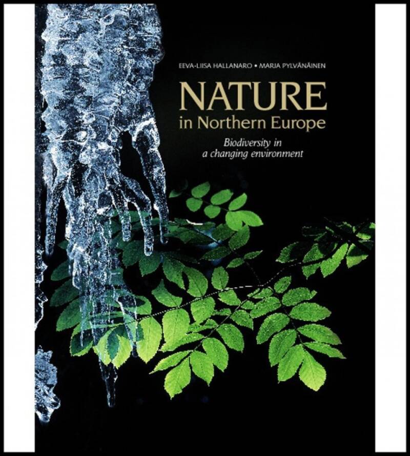 NATURE in Nothern Europe. Biodiversity in a changing enviroment