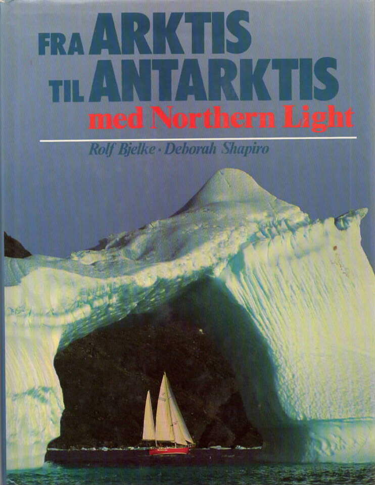 Fra Arktis til Antarktis med Northern Light