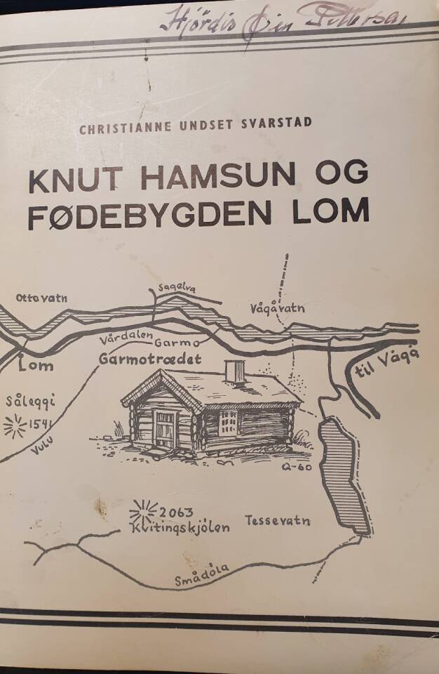 Knut Hamsun og fødebygden Lom 