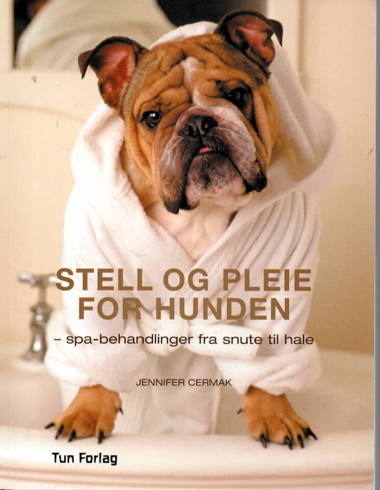 Stell og pleie for hunden – spabehandlinger fra snute til hale