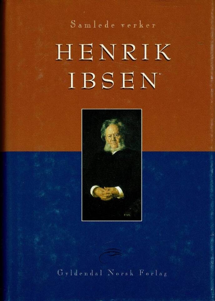 Henrik Ibsen- samlede verker I-IV