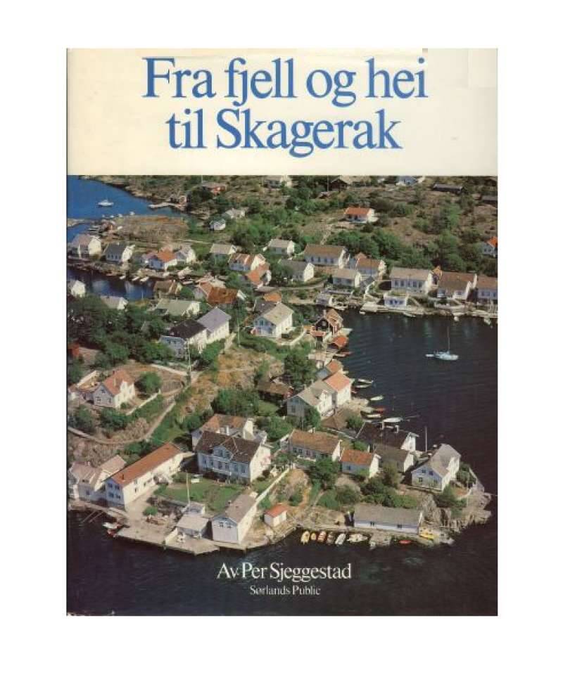 Fra fjell og hei til Skagerak