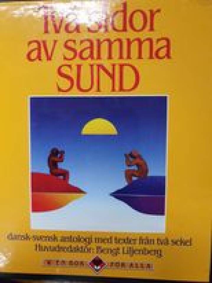 Två sidor av samma sund. 