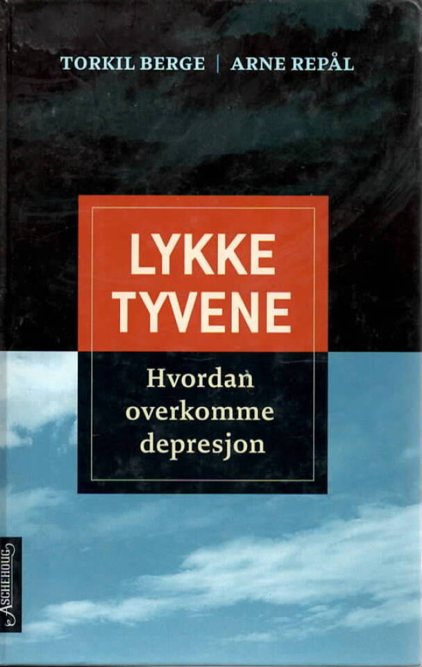 Lykketyvene – Hvordan overkomme depresjon