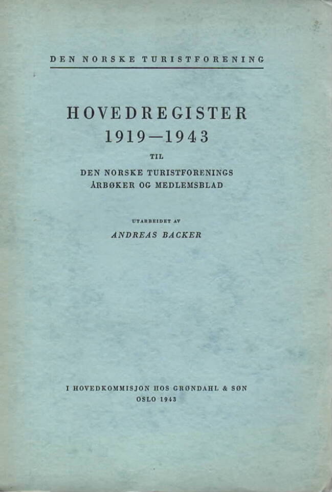 Den norske turistforening Hovedregister 1919-1943