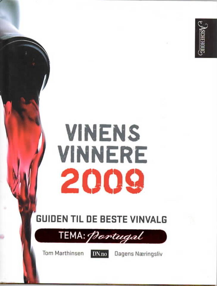 Vinens vinnere 2009 – guiden til de beste vinvalg