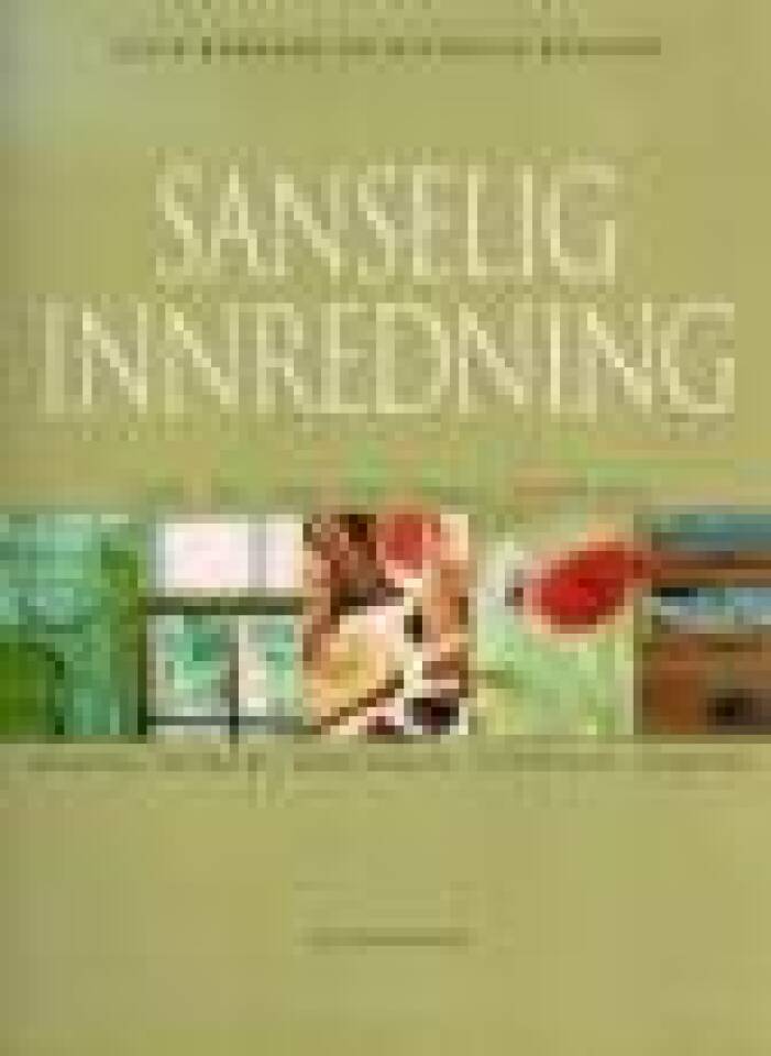 Sanselig innredning