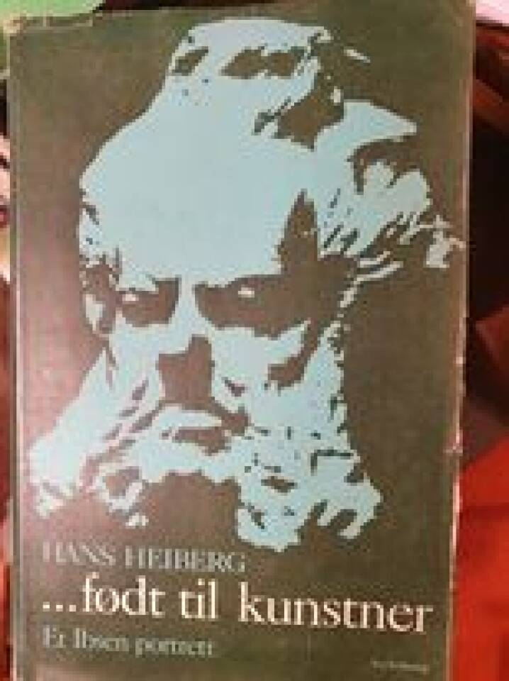 ...født til kunstner