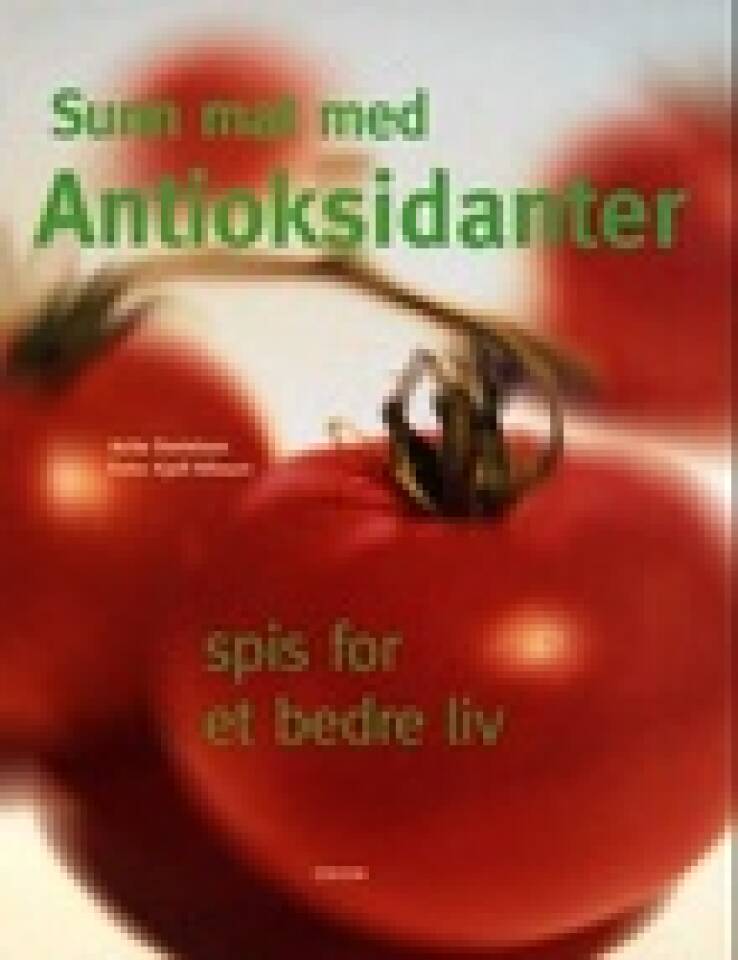 Sunn mat med Antioksidanter