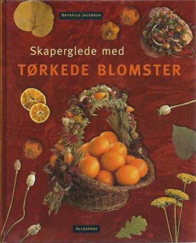 Skaperglede med tørkede blomster