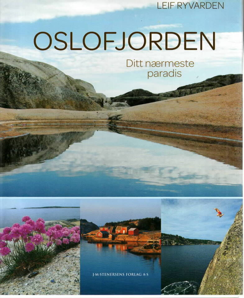 Oslofjorden – Ditt nærmeste paradis