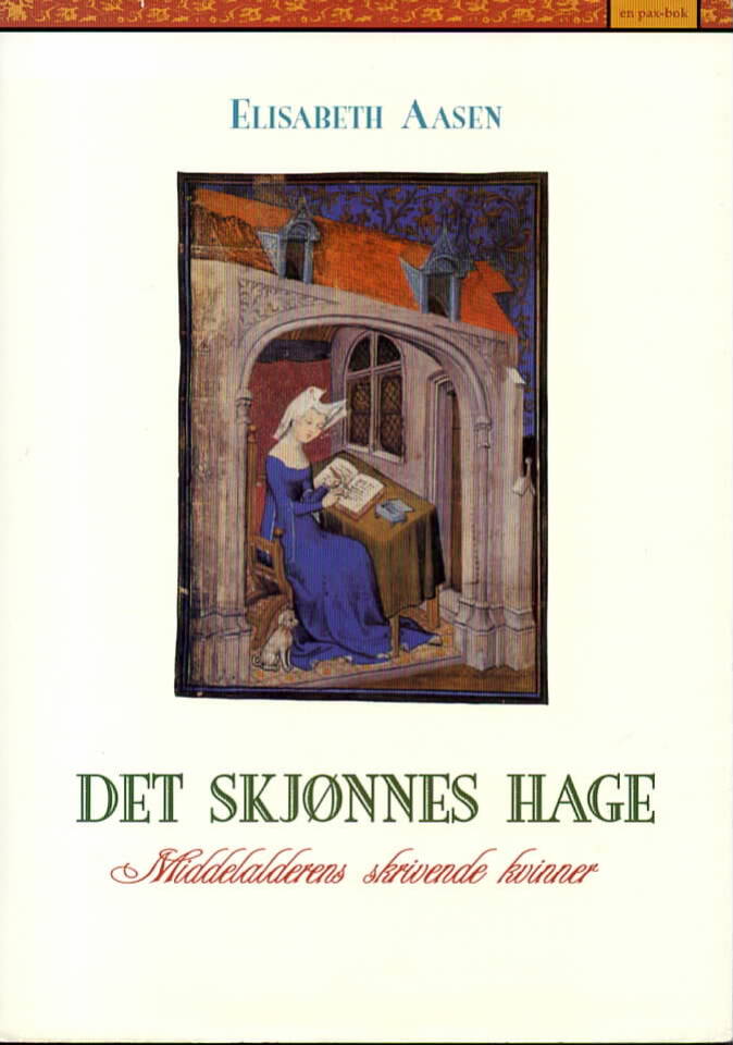 Det skjønnes hage – Middelalderens skrivende kvinner