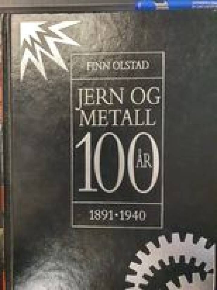 Jern og metall 100 år bind 1