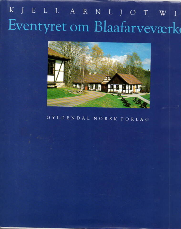 Eventyret om Blaafarveværket