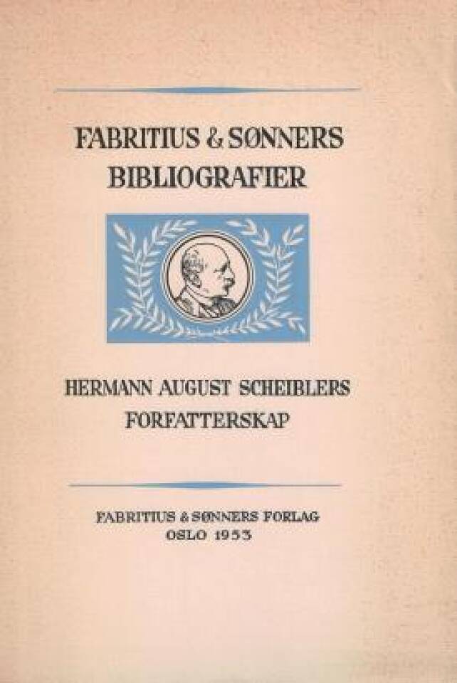 Hermann August Scheiblers forfatterskap