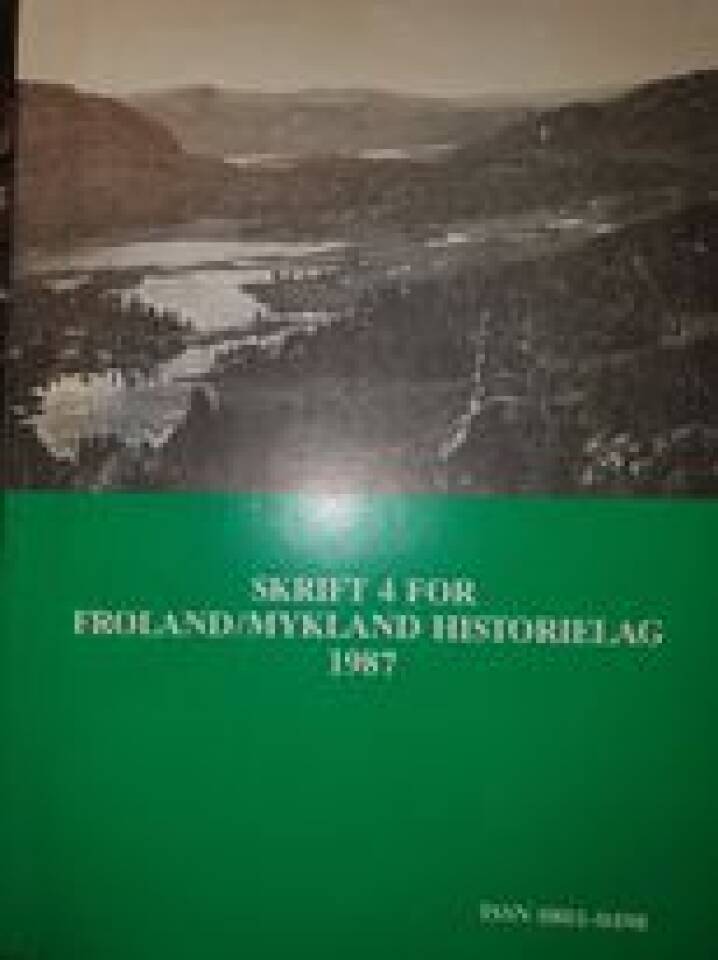 Skrift 4 for Forland/Mykland historielag 1987